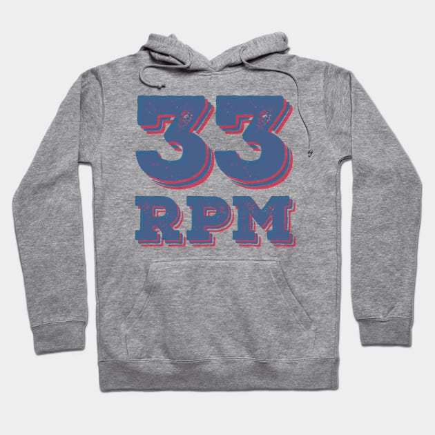 33 RPM Vinyl Record Lovers Collection Hoodie by RCDBerlin